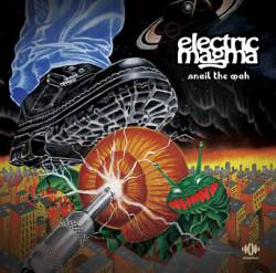Electric Magma : Snail the Wah